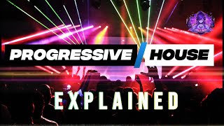 What is Progressive House? The sound designed for Festivals!