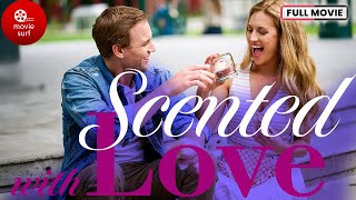 SCENTED WITH LOVE