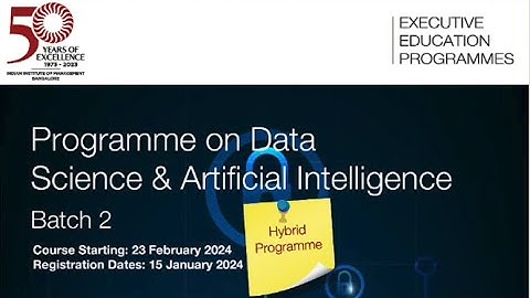 Data Science and AI (Batch -2) | IIMB Executive Education - Programme Overview