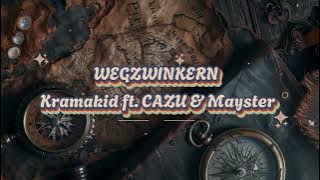 Download lagu WEGZWINKERN - Kramakid ft. CAZU & Mayster