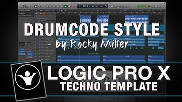 Logic Pro X Template - Techno - Drumcode Style by Rocky Miller