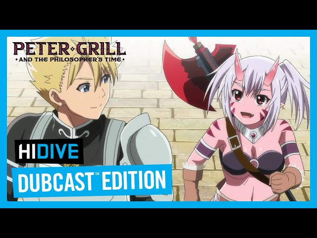 Peter Grill and the Philosopher's Time (Great Philosopher Version) Peter  Grill and the Ogre Sisters - Watch on Crunchyroll