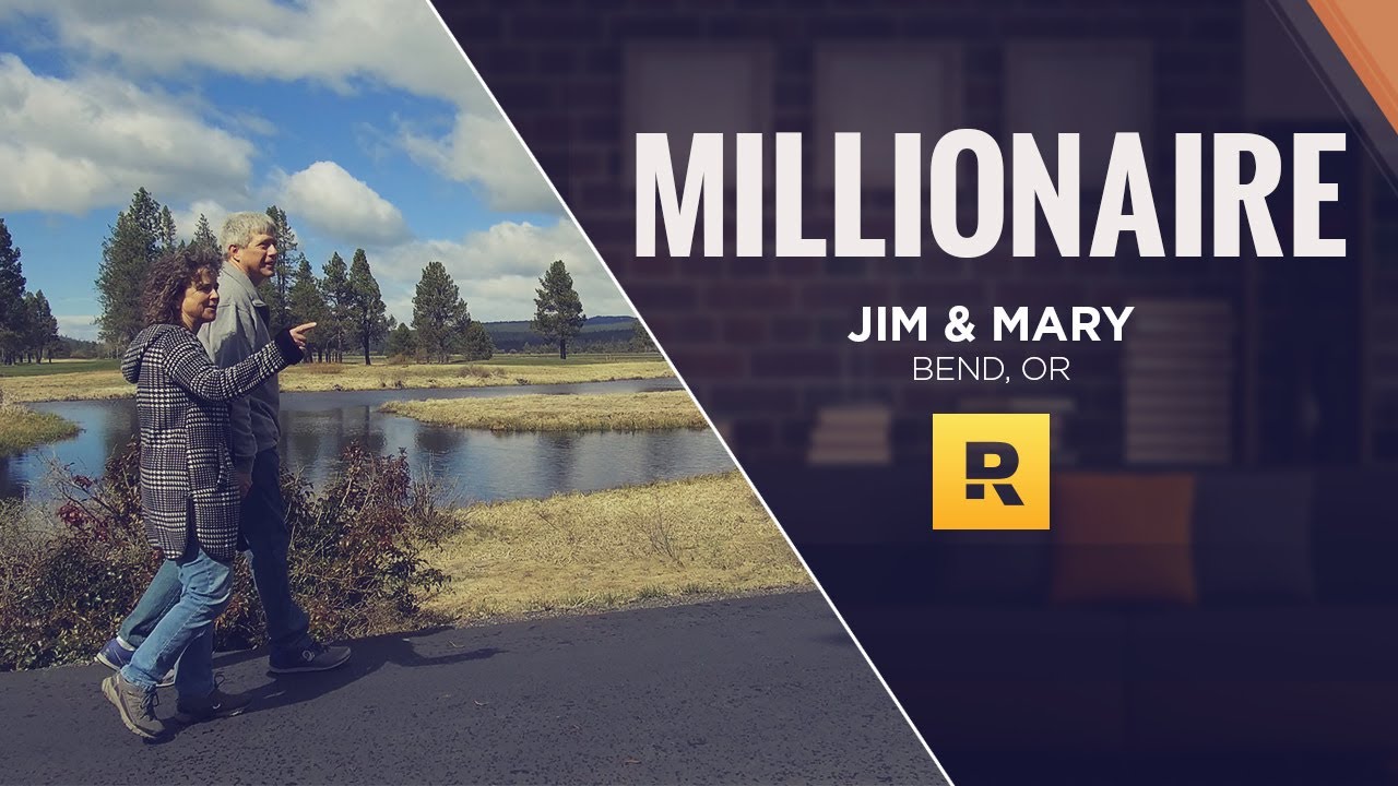 .5 Million Net Worth – Jim & Mary from Bend, OR