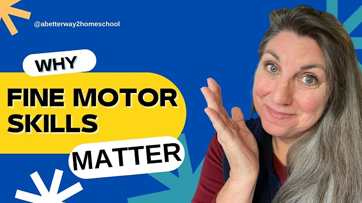 Why Fine Motor Skills MATTER for Kids