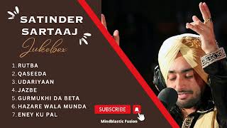 Satinder Sartaaj best songs | New Punjabi Songs 2023 | All Songs of Satinder Sartaaj