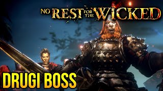 DRUGI BOSS 🔥 I NOWA BROŃ! ⚔️ No Rest for the Wicked - Gameplay PL [#05]