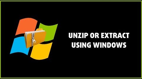 Guide to Unzip or Extract Zip File using Windows || Hacker zx