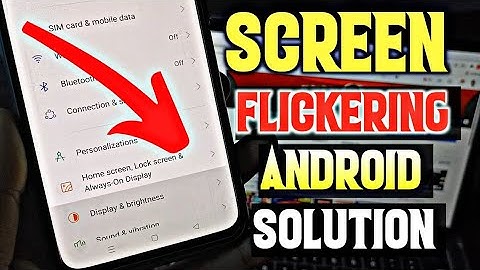Fix Screen Flickering on Any Android Phone | Display Blinking Solution | Android Screen Flickering