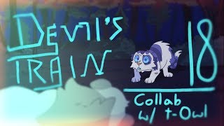 Devil&#39;s Train | Pt. 18 | Collab w/ t-Owl