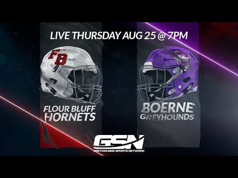 2022 Greyhound Football - Flour Bluff Hornets vs Boerne Greyhounds