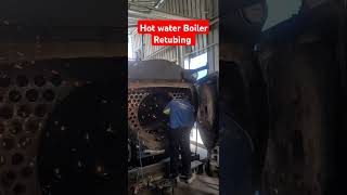 Hot water boiler retubing #boiler #retubing#Hotwater
