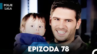 Polje Lala 78.Epizoda