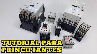 ¿Que es un CONTACTOR, Como Funciona y se Conecta?