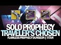 Solo Flawless Prophecy Dungeon w/ Traveler's Chosen [Destiny 2]