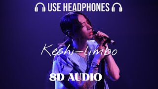 keshi - LIMBO (8D Audio)