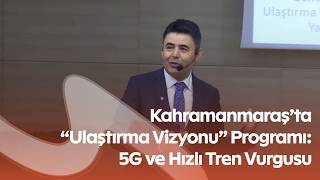 Türkiye’nin Ulaşım Geleceği Ksü’de Konuşuldu: Bakan Yardımcısı Boyraz’dan Önemli Açıklamalar