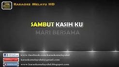 Lovehunters   Sambutlah KasihKaraoke Minus One + Lirik  - Durasi: 4:56. 