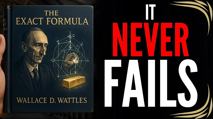 Wallace Wattles’ Secret of the 'Exact Science': The ONE Formula That GUARANTEES All Riches