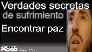 ((Las 4 Nobles Verdades SECRETAS del Sufrimeinto en el Mundo)) ______________________________Ve buda