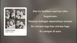 Di Akhir Perang - Nadin Amizah | Lirik Lagu