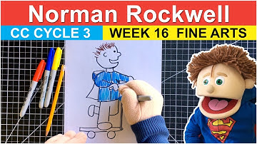 CC Cycle 3 Week 16 Fine Arts Norman Rockwell Art Tutorial - Classical Conversations Fine Art