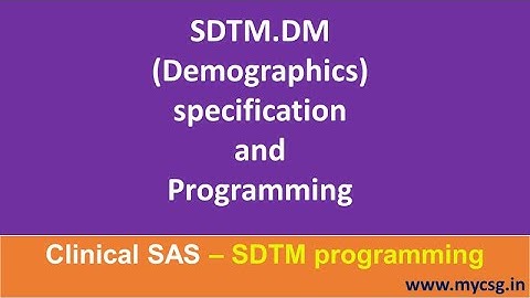 SAS: SDTM Demographics-datasetprogrammering - SDTM_DM_LCSG001_SAS.mp4