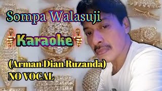 Sompa Walasoji Arman Dian Rusanda