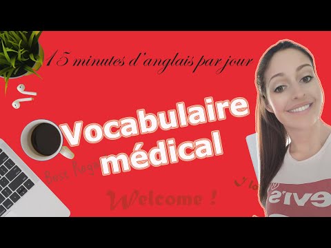 Le vocabulaire médical en anglais