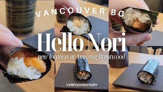 Hello Nori New Location at Amazing Brentwood Japanese Sushi Restaurant Review [Vancouver BC Canada]