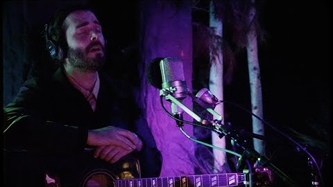 Lord Huron - Way Out There (Alive From Whispering Pines)