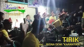 TIRIK - KARANTIKA NADA (Live Perform) - Desa Malinau Kec. Loksado Kab. HSS