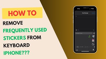 How to Remove Frequently Used Stickers on iPhone Keyboard