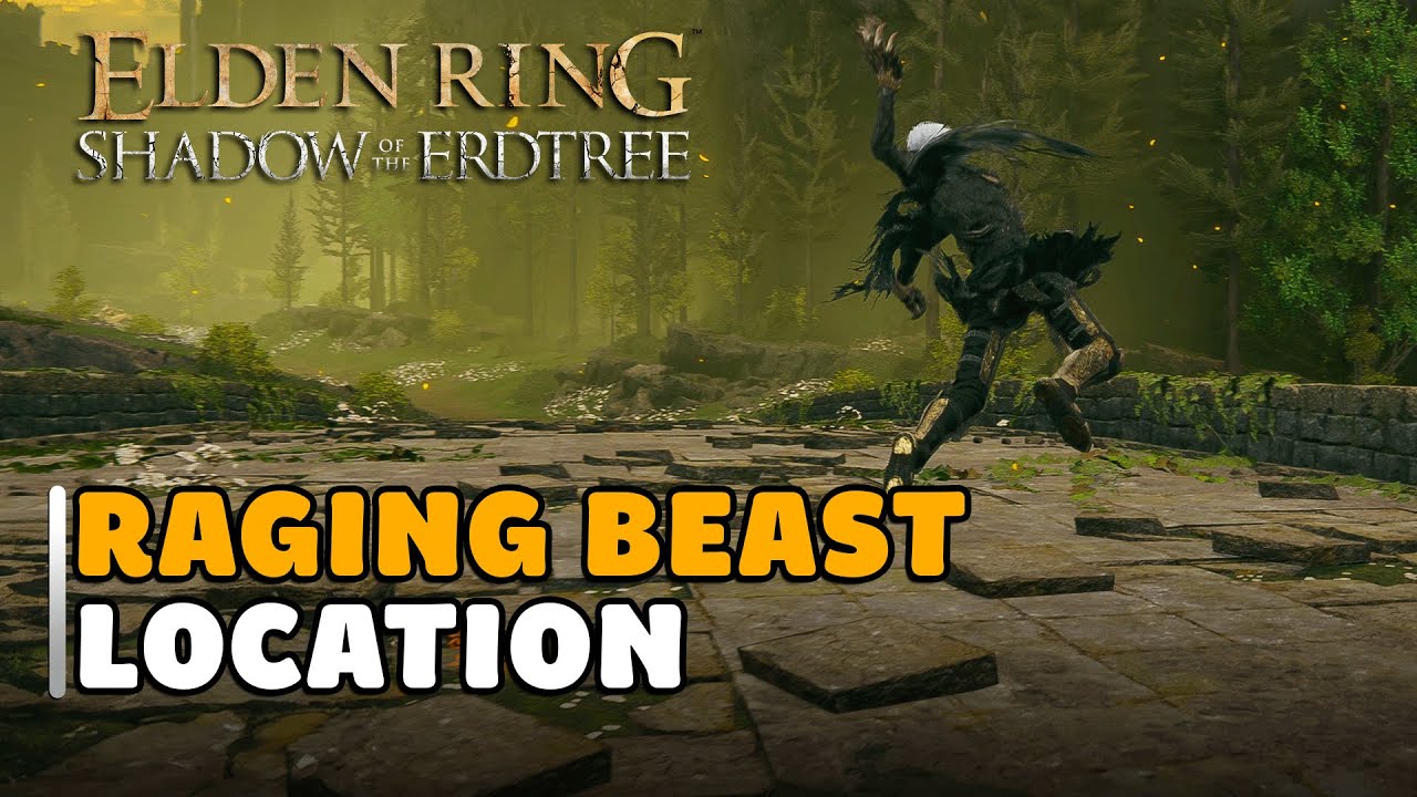 Raging Beast Elden Ring Shadow of the Erdtree DLC: Raging Beast Ash Of War Location ...