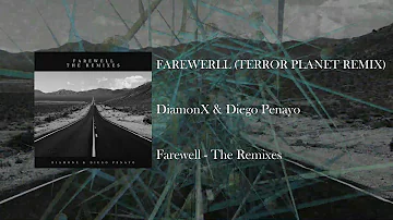 Farewell (DJ Krisven Remix) - DiamonX & Diego Penayo