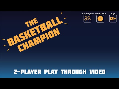 The Basketball Champion : Board Game (2-Player play through).