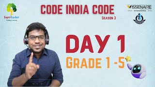 Code India Code Season 3 on Artificial Intelligence and Machine Learning (Grade 1 to 5)