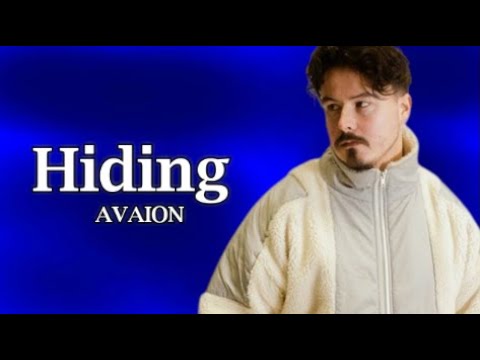 AVAION - Hiding (Lyrics) 