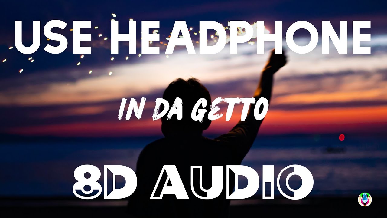 J. Balvin, Skrillex - In Da Getto (8D AUDIO) J. Balvin, Skrillex - In Da Getto (8D AUDIO)