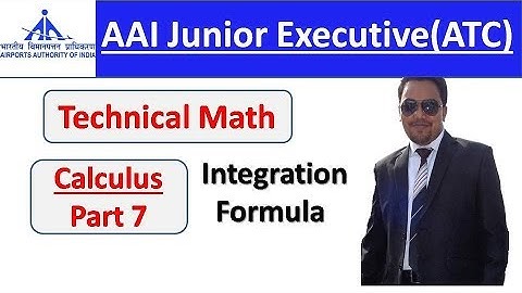 AAI ATC | MATH Calculus Part 7 Integration Formula by Akhilesh Sir | SpeedUp Education