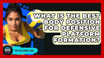 What Is The Best Body Position For Defensive Platform Formation? - The Volleyball Hub