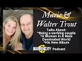 Walter & Marie Trout: Music, Love, Life: A Legendary Blues Love Story