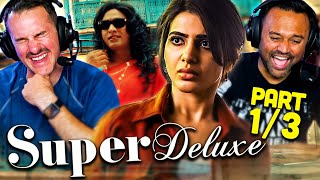 SUPER DELUXE Movie Reaction Part 1/3! | Vijay Sethupathi | Fahadh Faasil | Samantha Ruth Prabhu