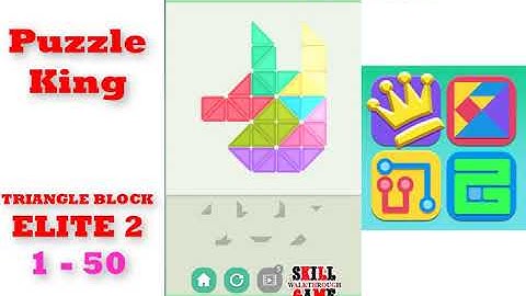 Puzzle King | Triangle Block | ELITE 2 | Level 1-1 to 1-50 | Walkthrough