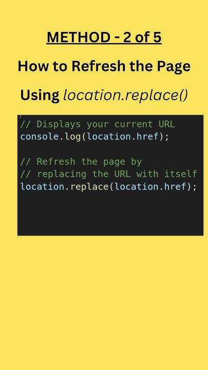 5 Different ways to refresh the page in JavaScript - YouTube