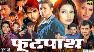 Footpath Full Movie In Hindi | Emraan Hashmi, Aftab Shivdasani, Bipasha Basu | Review & Factsy