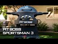 Pit boss sportsman 3  pit boss grills