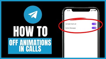 how to disable animation in calls on telegram