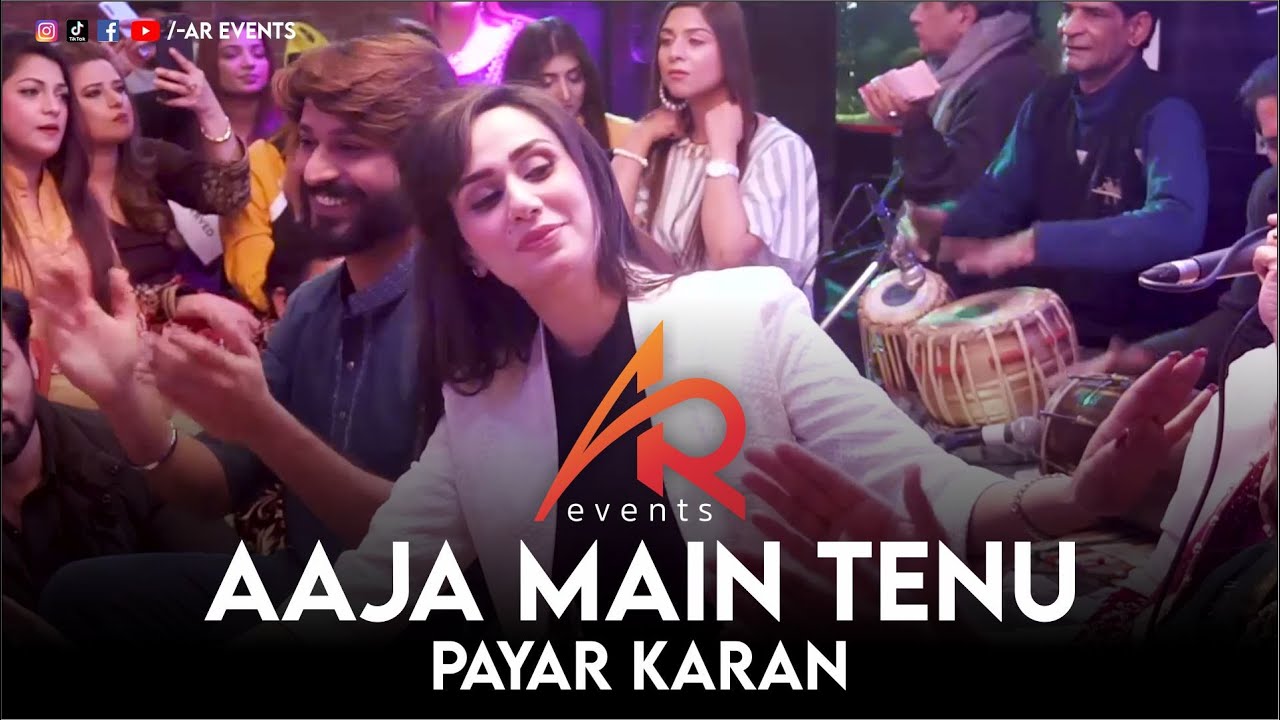 Azrah Jahan  Aaja Main Tenu Payar Karan by Azrah Jahan  Sham e Fursat  AR Events