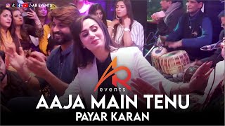 Azrah Jahan @ Aaja Main Tenu Payar Karan by Azrah Jahan | Sham-e-Fursat | @AR Events