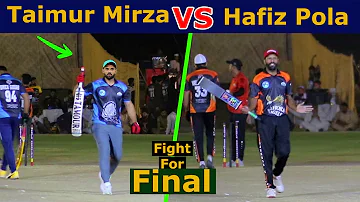 Big Semi Final Match in Cricket, Taimur Mirza, VS, Hafiz Pola